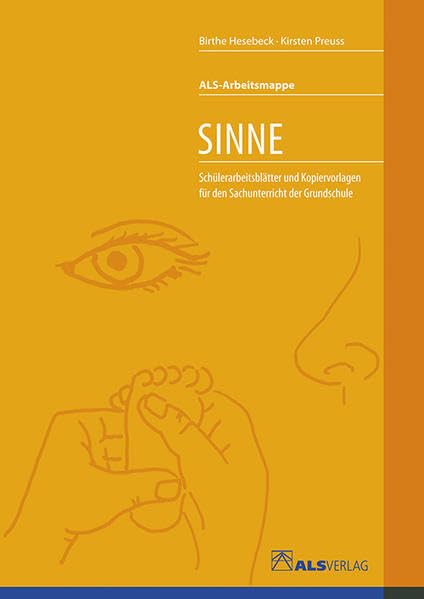 Sinne: Schülerarbeitsblätter und Kopiervorlagen für den Sachunterricht der Grundschule (ALS-Arbeitsmappe) Study Guides