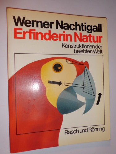Erfinderin Natur. Konstruktionen der belebten Welt Business & Technology