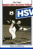 HSV. Hundert Jahre deutscher Fußball Leisure & Fun