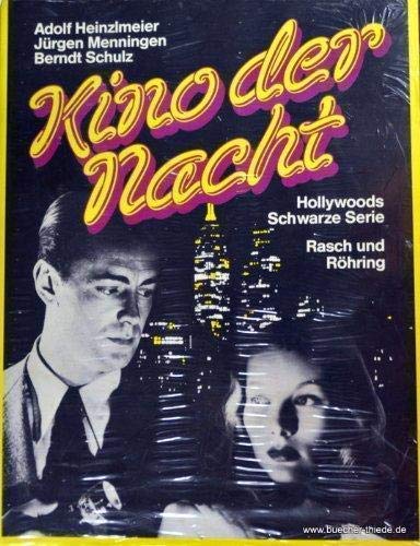 Kino der Nacht. Sonderausgabe. Hollywoods Schwarze Serie Film, Art & Culture