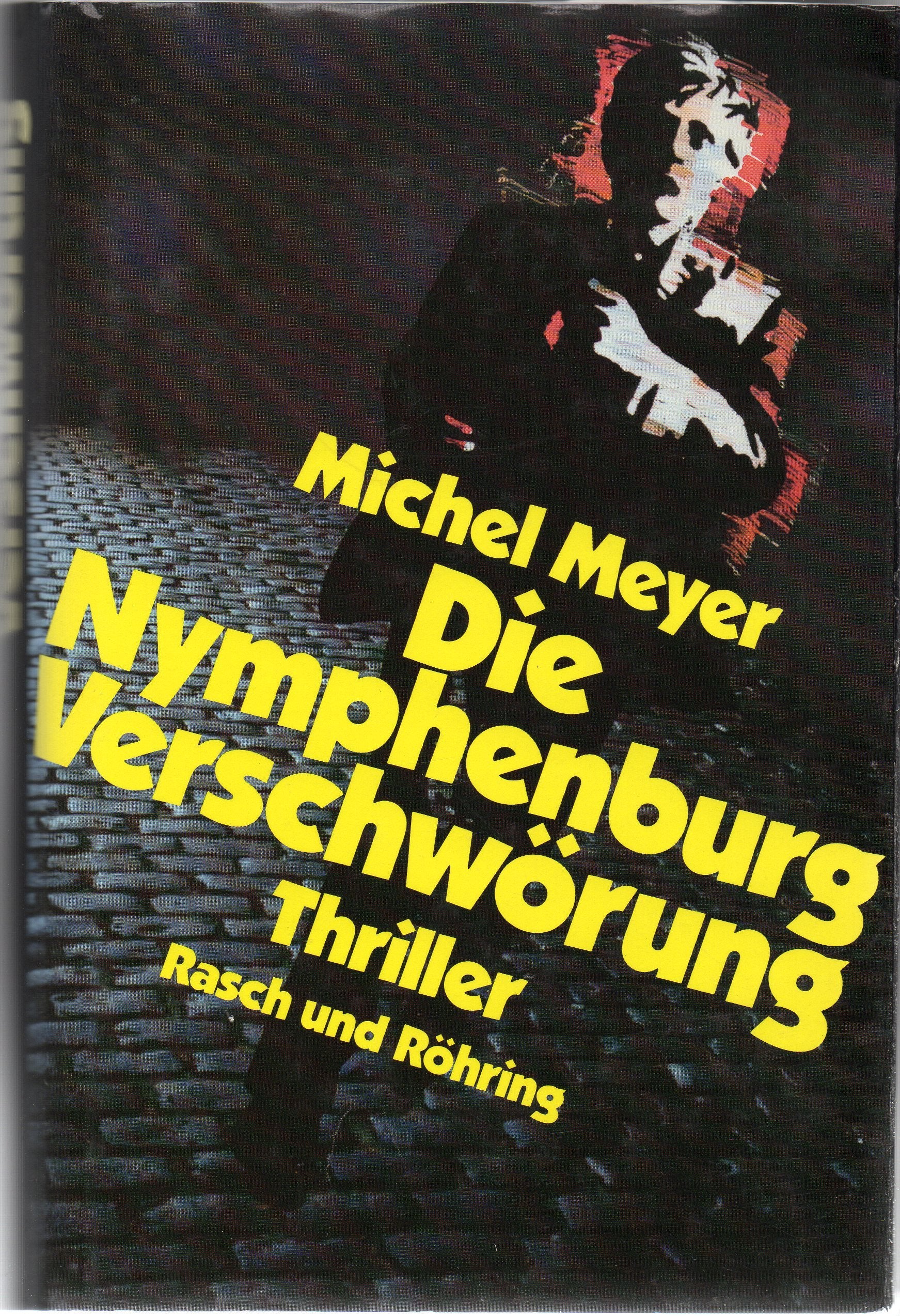 Die Nymphenburg - Verschwörung Books