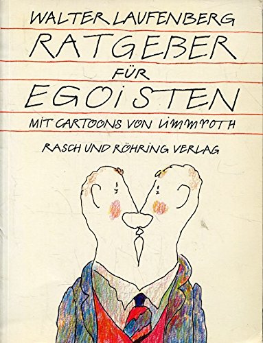 Ratgeber für Egoisten Books