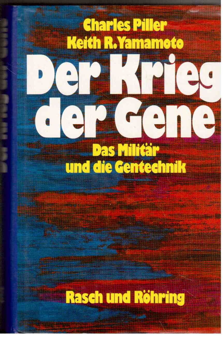 Der Krieg der Gene. Das Militär und die Gentechnik Business & Technology