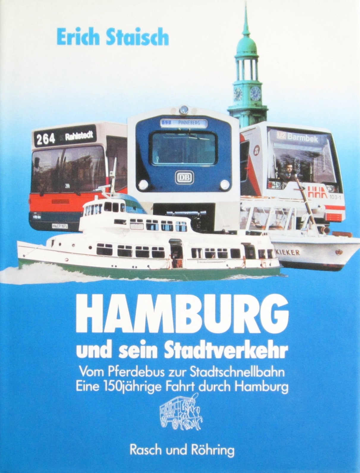 Hamburg und sein Stadtverkehr Natural Sciences