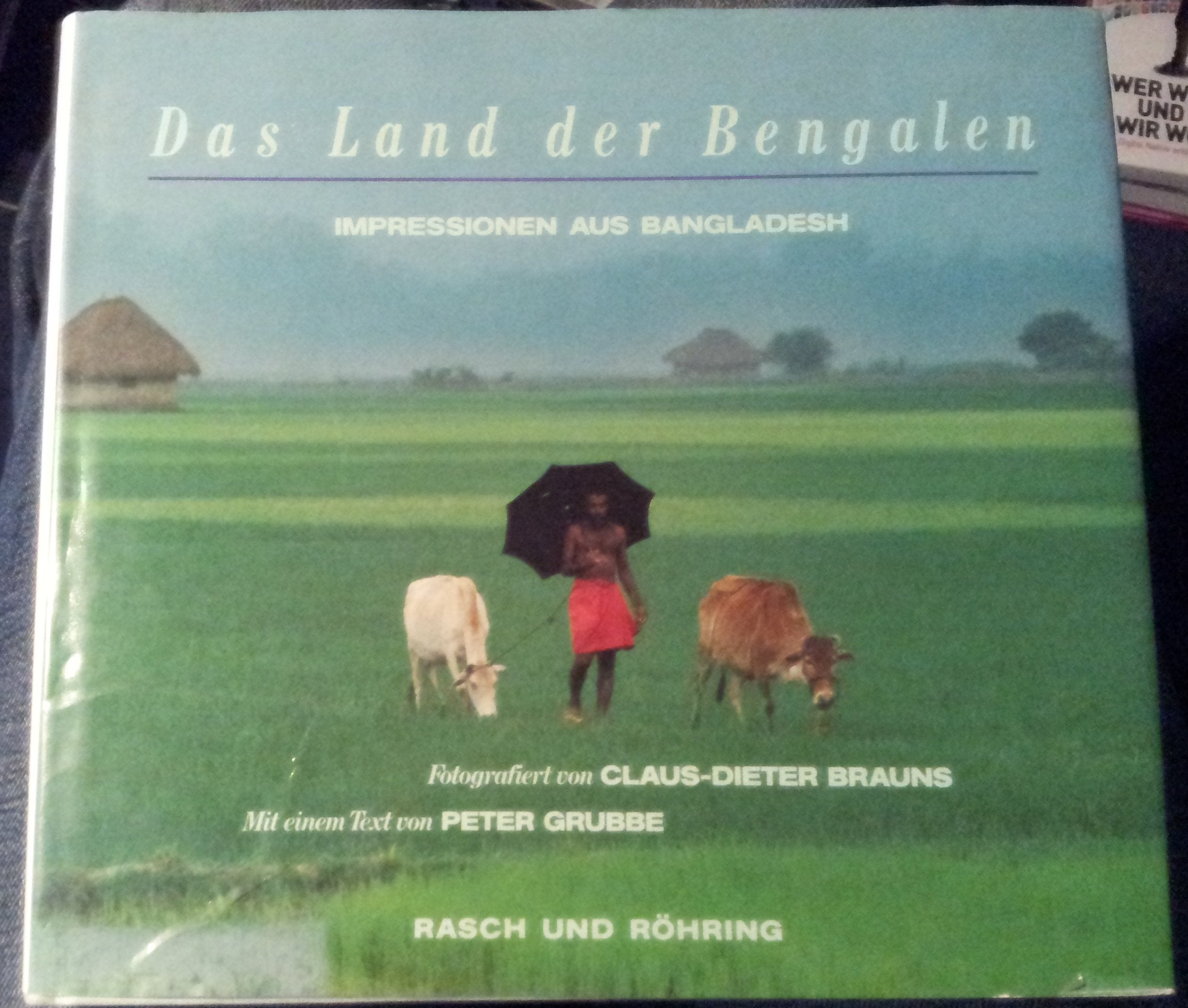 Das Land der Bengalen. Impressionen aus Bangladesch book