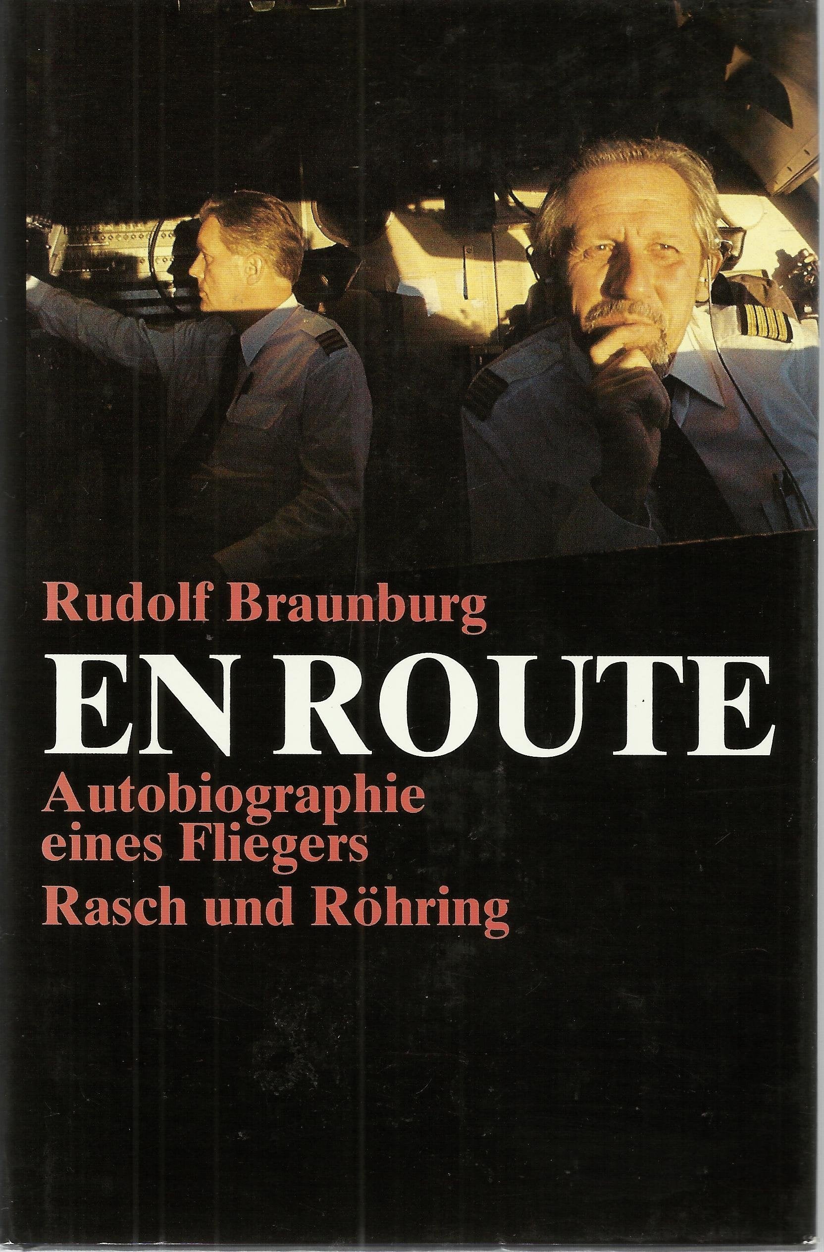 En Route. Autobiographie eines Fliegers Memories