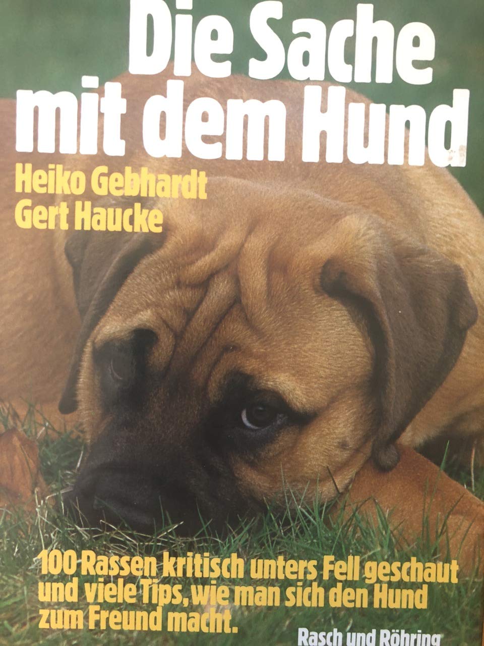 Die Sache mit dem Hund Learning & Reference