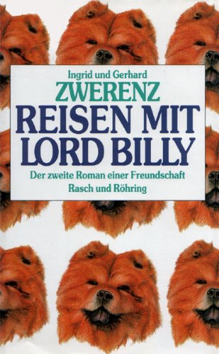 Reisen mit Lord Billy. Der zweite Roman einer Freundschaft Natural Sciences