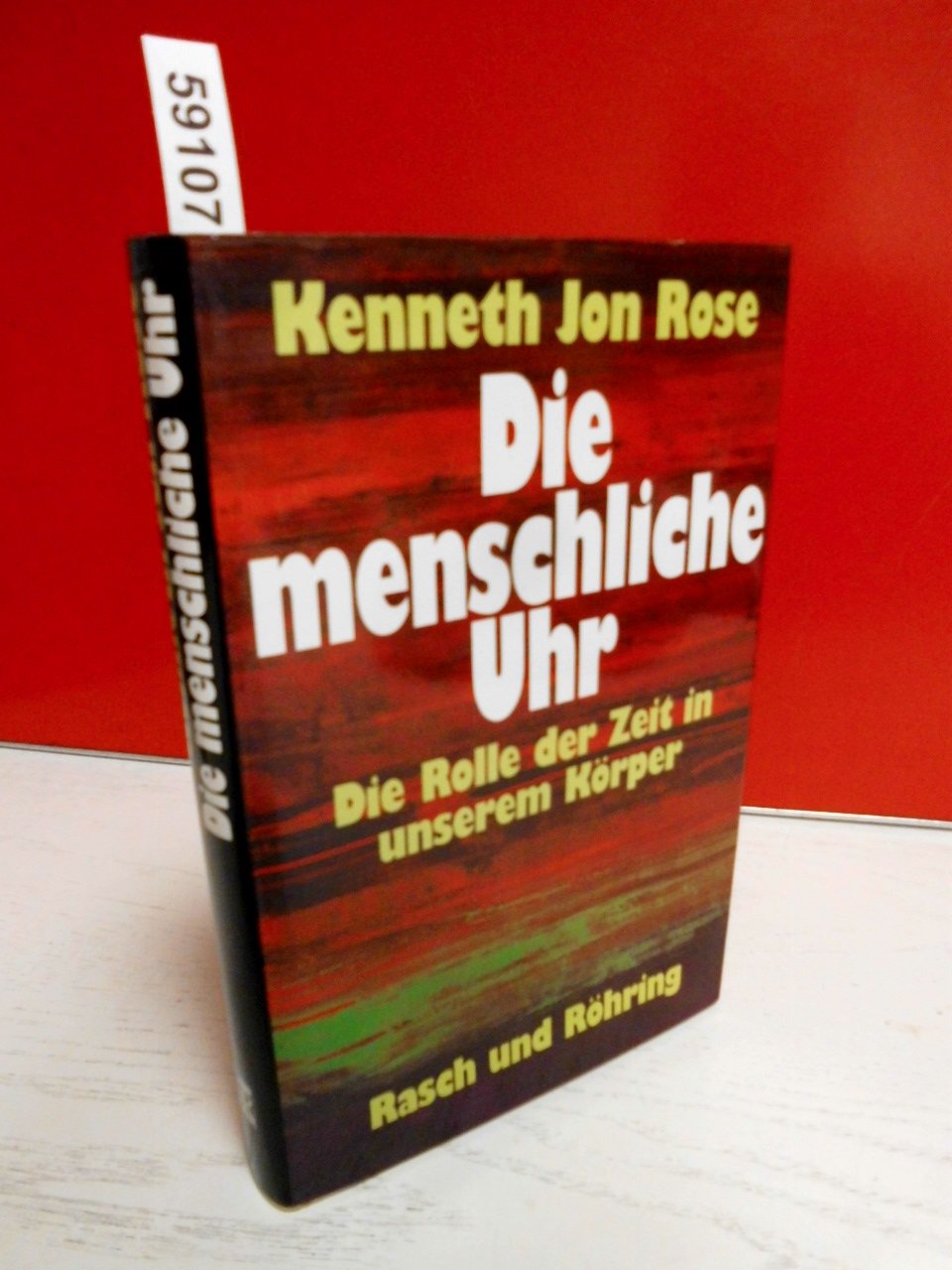 Die menschliche Uhr. Die Rolle der Zeit in unserem Körper Medicine