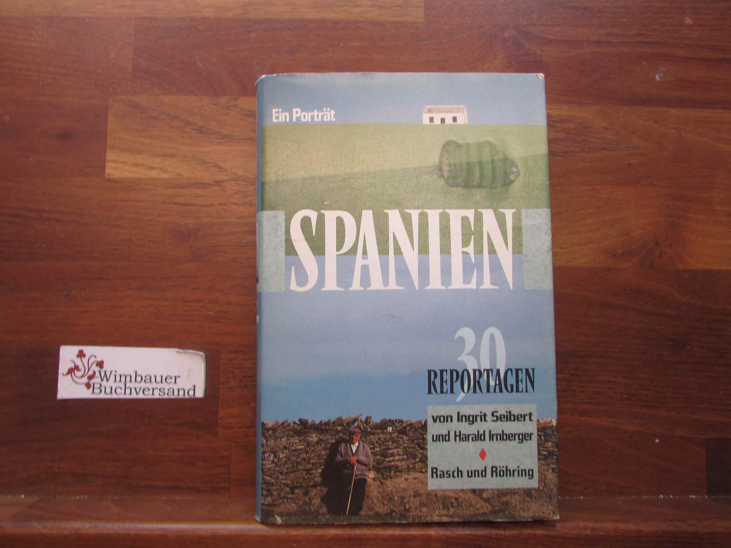 Spanien - Ein Porträt. 30 Reportagen Books