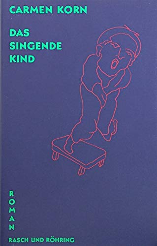 Das Singende Kind: Roman Books