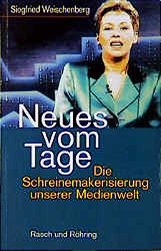 Neues vom Tage: Die Schreinemakerisierung unserer Medienwelt Law