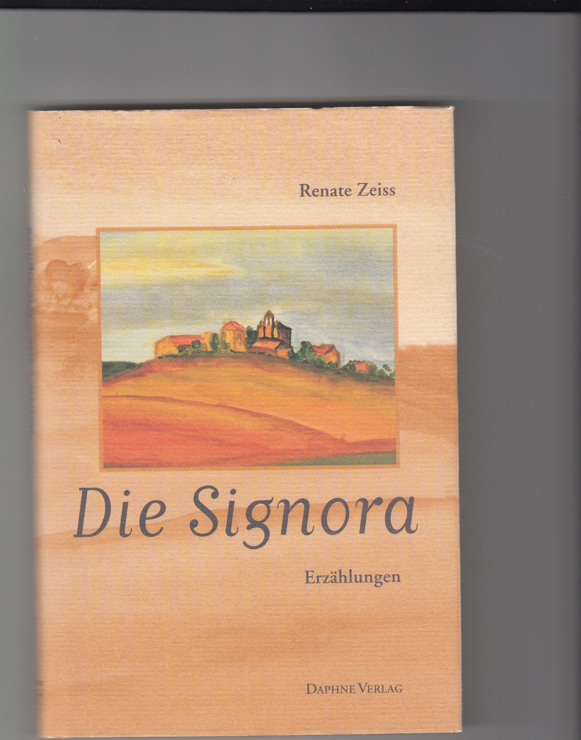 Die Signora: Erzählungen Historical Fiction
