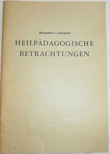 Heilpädagogische Betrachtungen Social Sciences