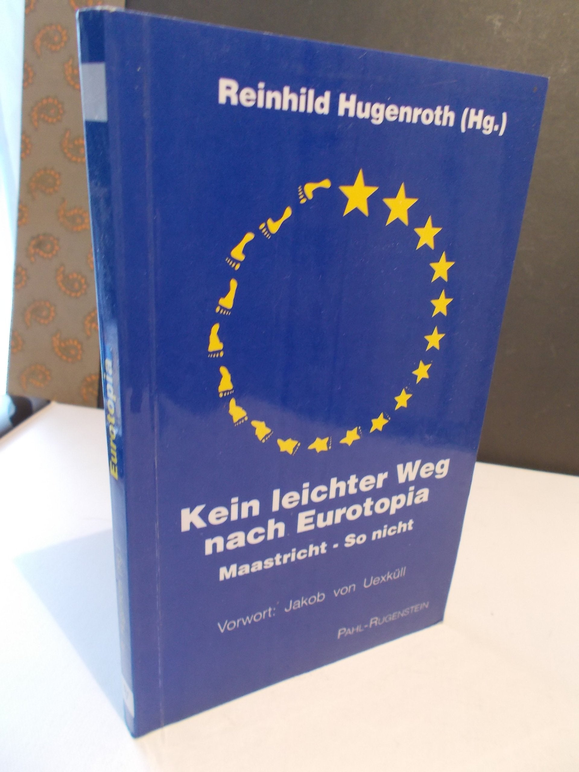 Kein leichter Weg nach Eurotopia. Maastricht - So nicht Business, Finance & Career