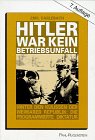 Hitler war kein Betriebsunfall German history