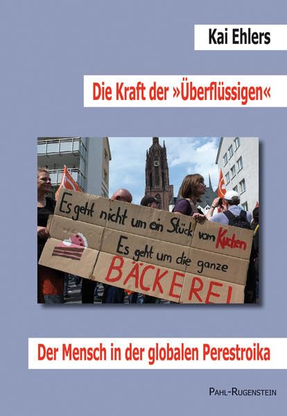 Die Kraft der 'Überflüssigen'. Der Mensch in der globalen Perestroika Law