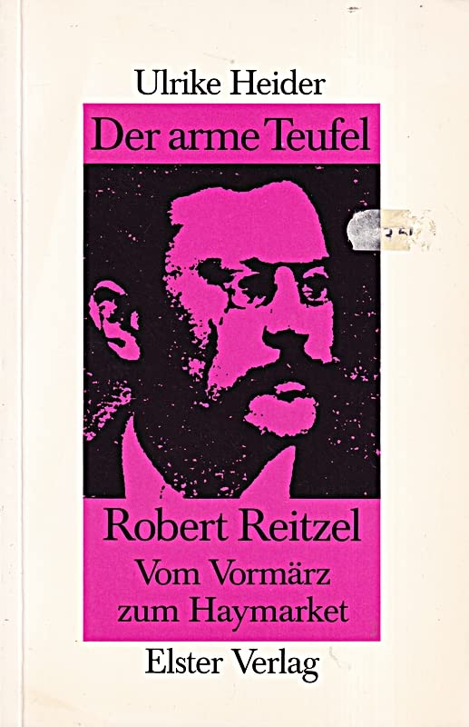 Der Arme Teufel: Robert Reitzel, vom Vormarz zum H book