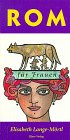 Rom. Reiseführer für Frauen Travelogues