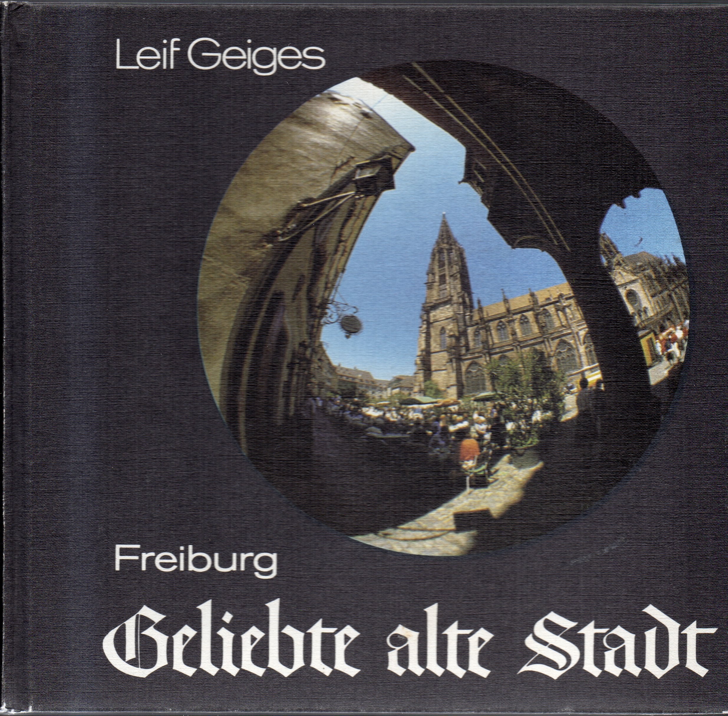 Freiburg. Geliebte alte Stadt. Arts & Music
