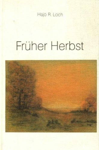 Früher Herbst: Die Legende von Hannemarie Contemporary literature