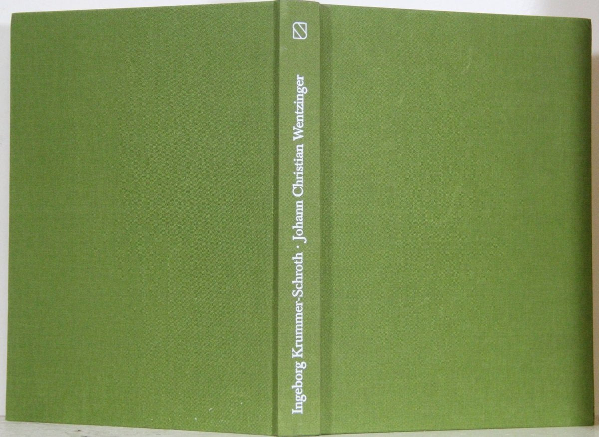 Johann Christian Wentzinger. Bildhauer, Maler, Architekt 1710-1797 book