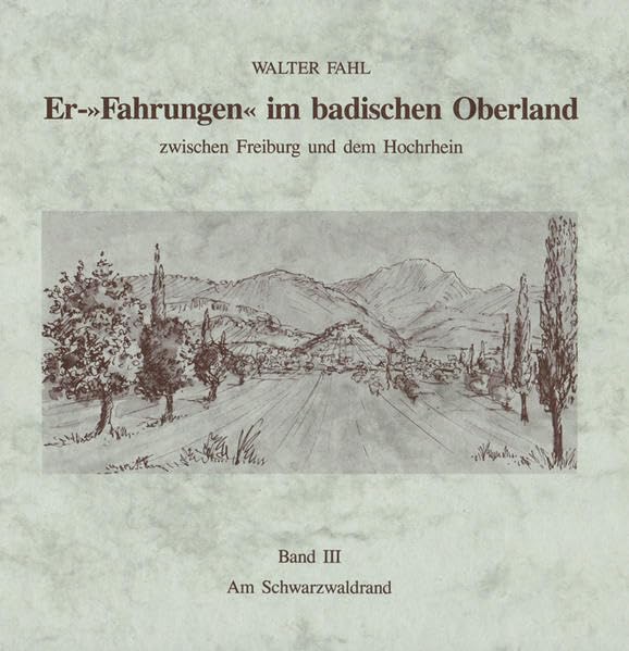 Er-Fahrungen im badischen Oberland / Am Schwarzwaldrand book