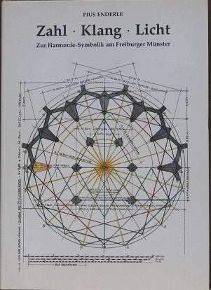 Zahl - Klang - Licht. Zur Harmonie-Symbolik am Freiburger Münster Lifestyle