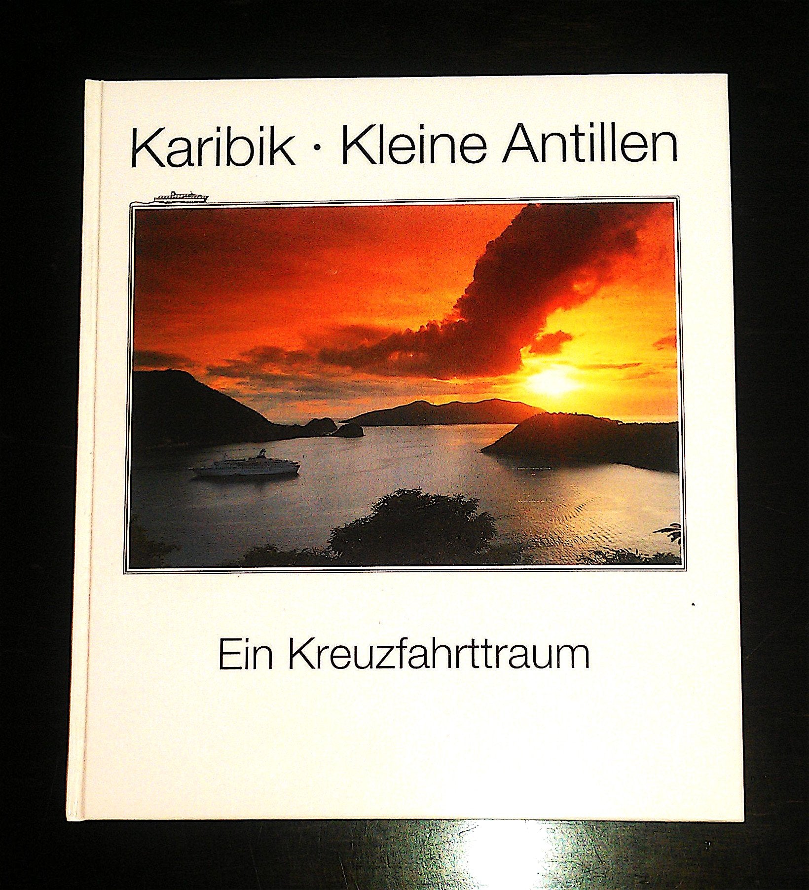 Karibik - Kleine Antillen. Ein Kreuzfahrttraum. Leisure, Home & Garden