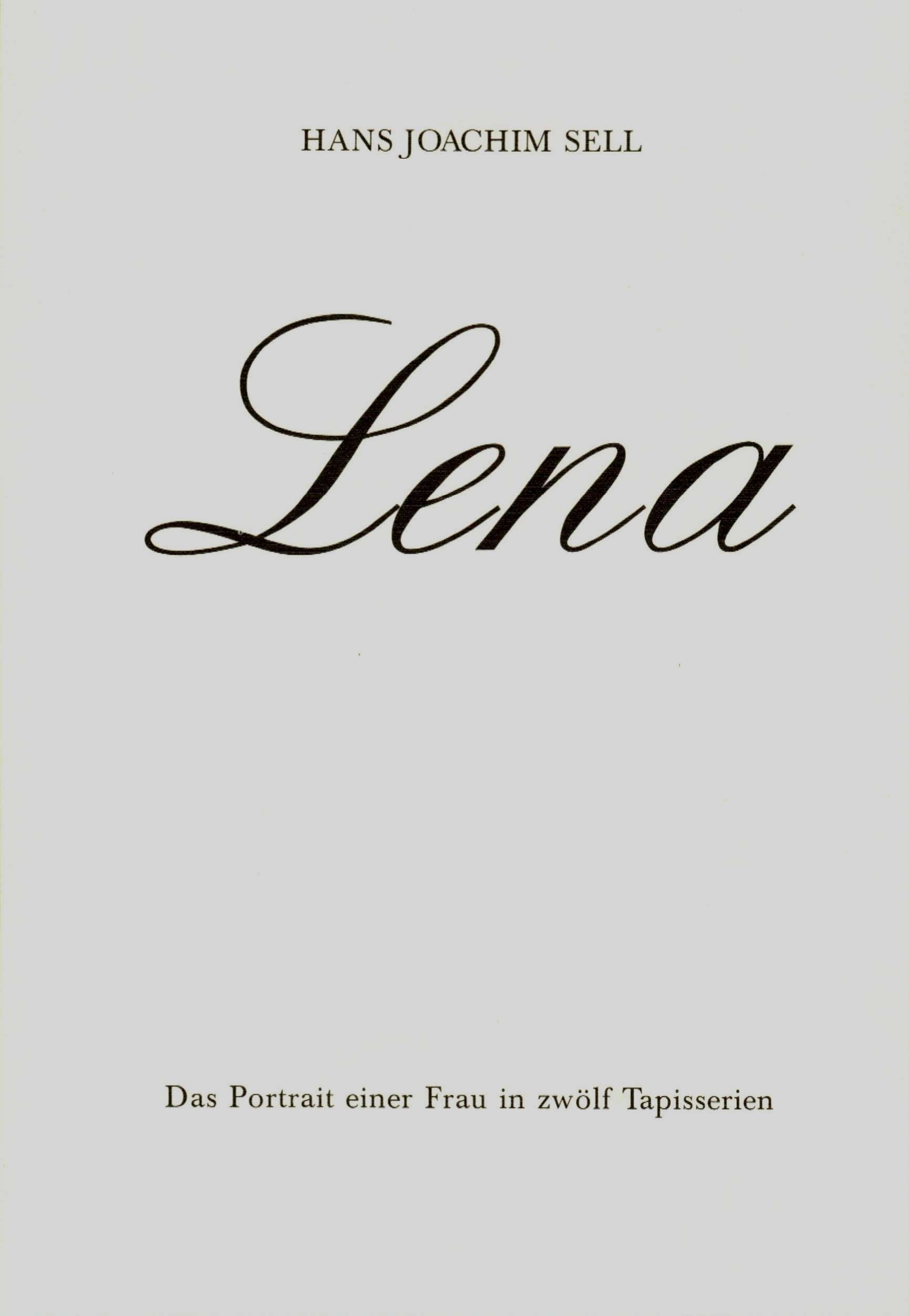 Lena: Das Portrait einer Frau in 12 Tapisserien Contemporary literature