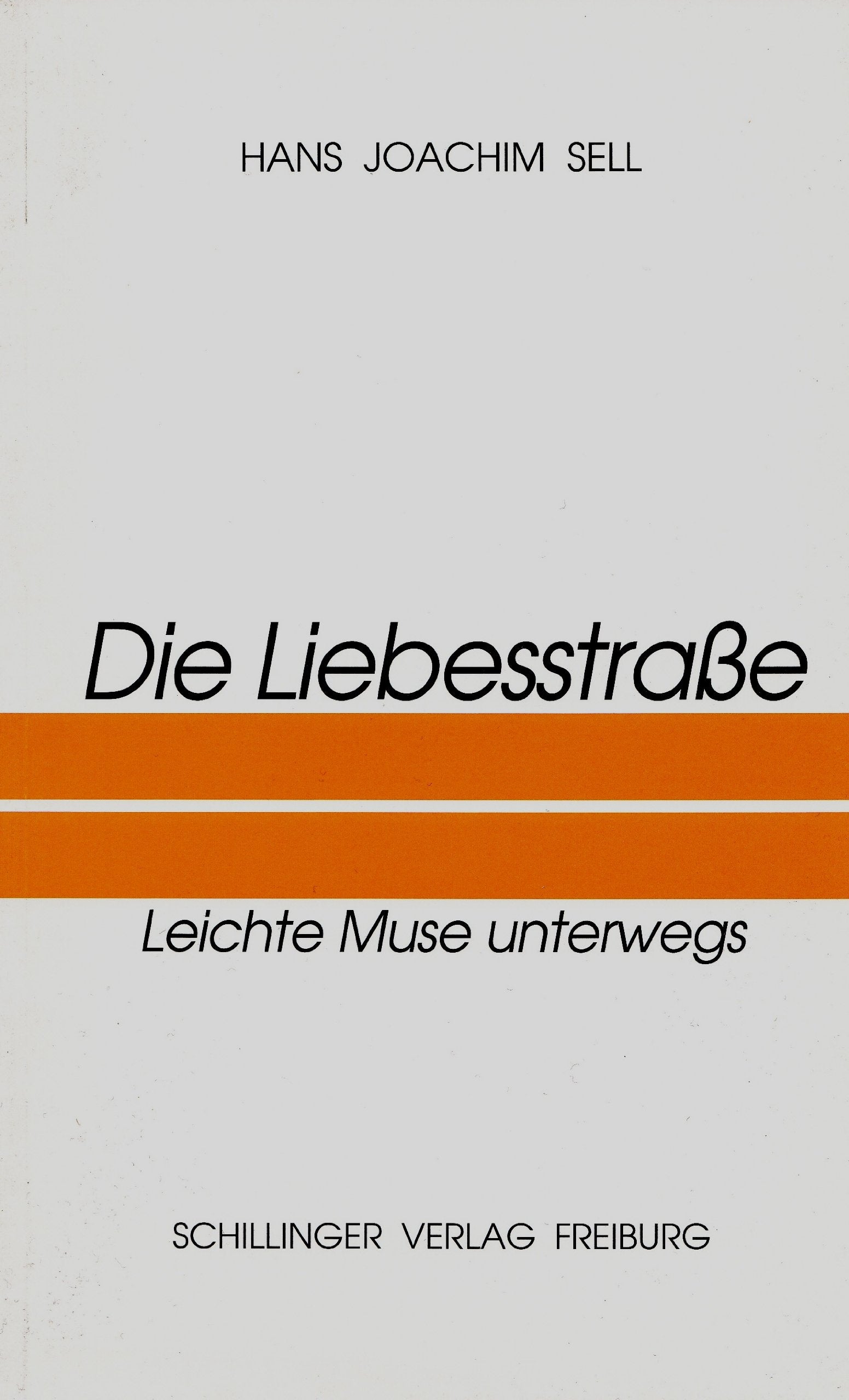 Die Liebesstraße: Leichte Muse unterwegs Contemporary literature