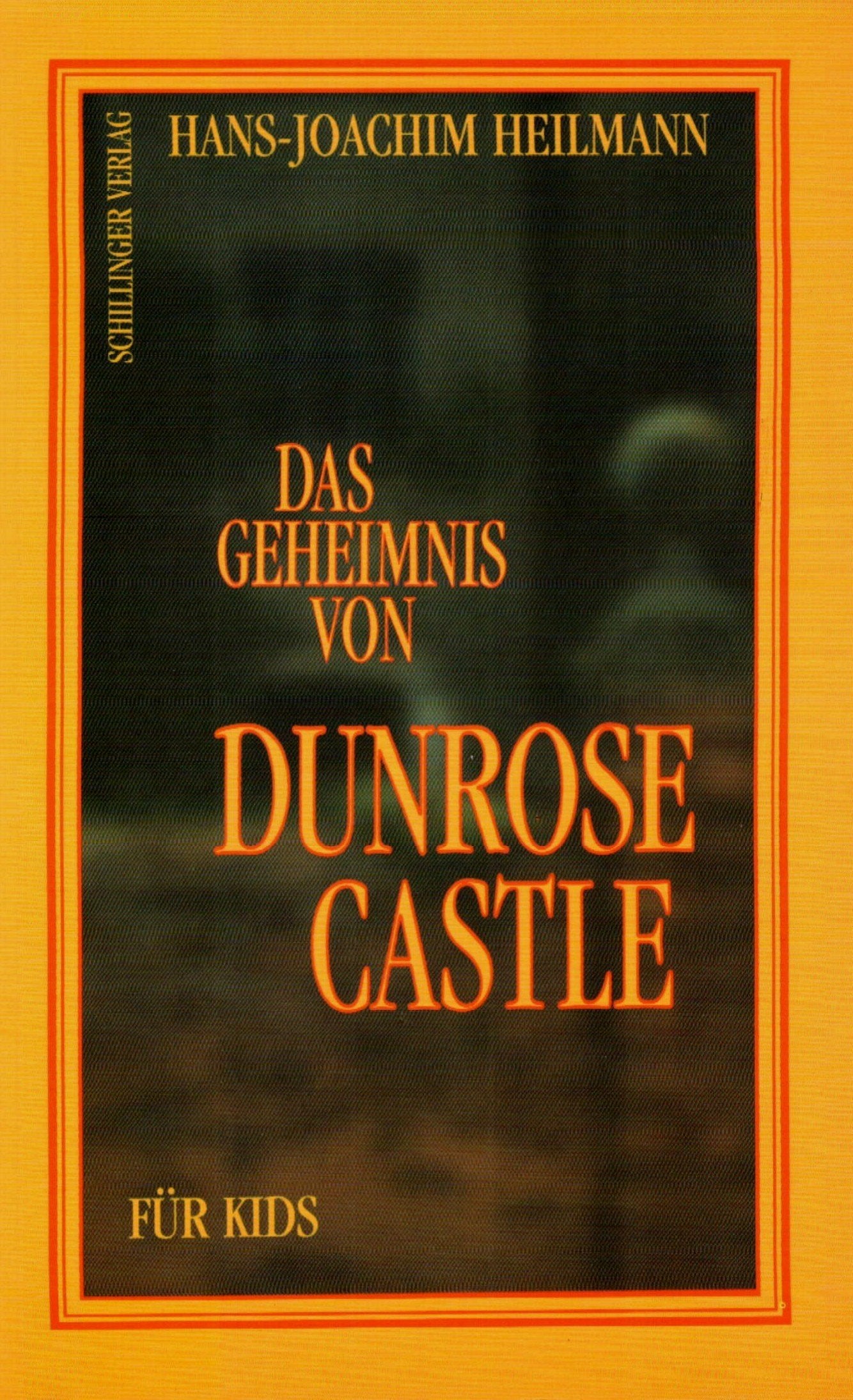Das Geheimnis von Dunrose Castle Fantasy & Sci-Fi
