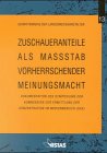 Zuschaueranteile als Massstab vorherrschender Meinungsmacht: Dokumentation des Symposiums der Kommission zur Ermittlung der Konzentration im ... (KEK) im November 1998 in Potsdam Law