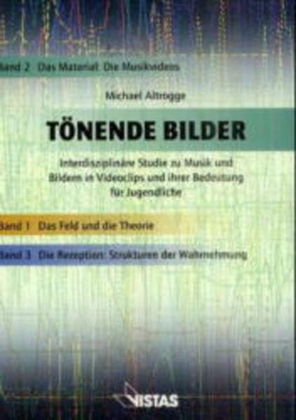 Tönende Bilder / Das Material: Die Musikvideos book