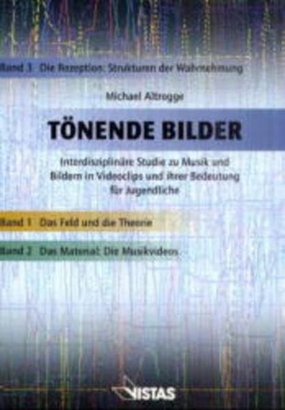 Tönende Bilder, Bd.3, Die Rezeption: Strukturen der Wahrnehmung Law
