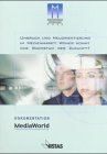 Umbruch und Neuorientierung im Medienmarkt: Woher kommt das Wachstum der Zukunft ?: Dokumentation der MEDIENTAGE MÜNCHEN 2002: Dokumentation der Medientage München 2002. Hrsg.: DVB Multimedia Bayern Law
