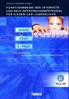 Funktionsweise des Internets und sein Gefährdungspotenzial für Kinder und Jugendliche: Ein Handbuch zur Medienkompetenzvermittlung (Schriftenreihe der ... Landesmedienanstalt für privaten Rundfunk) Business, Finance & Career