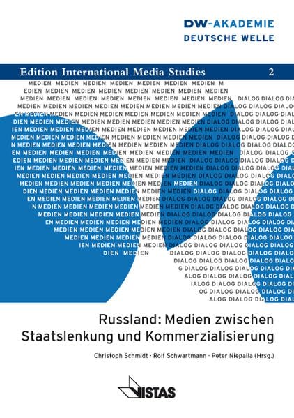 Russland: Medien zwischen Staatslenkung und Kommerzialisierung book