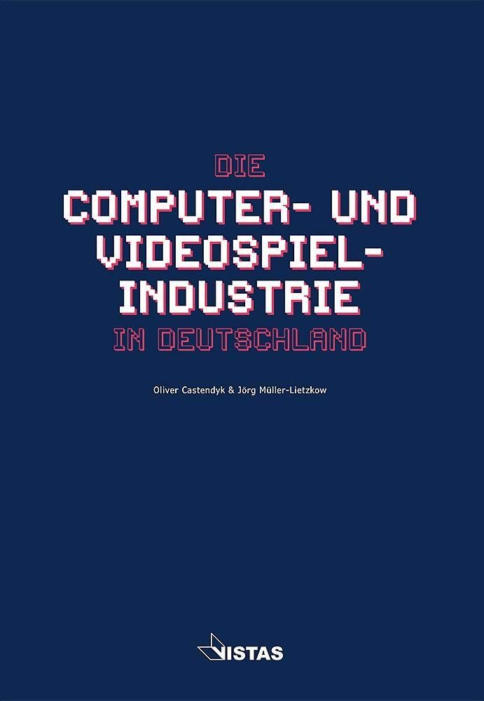 Die Computer- und Videospielindustrie in Deutschland Law