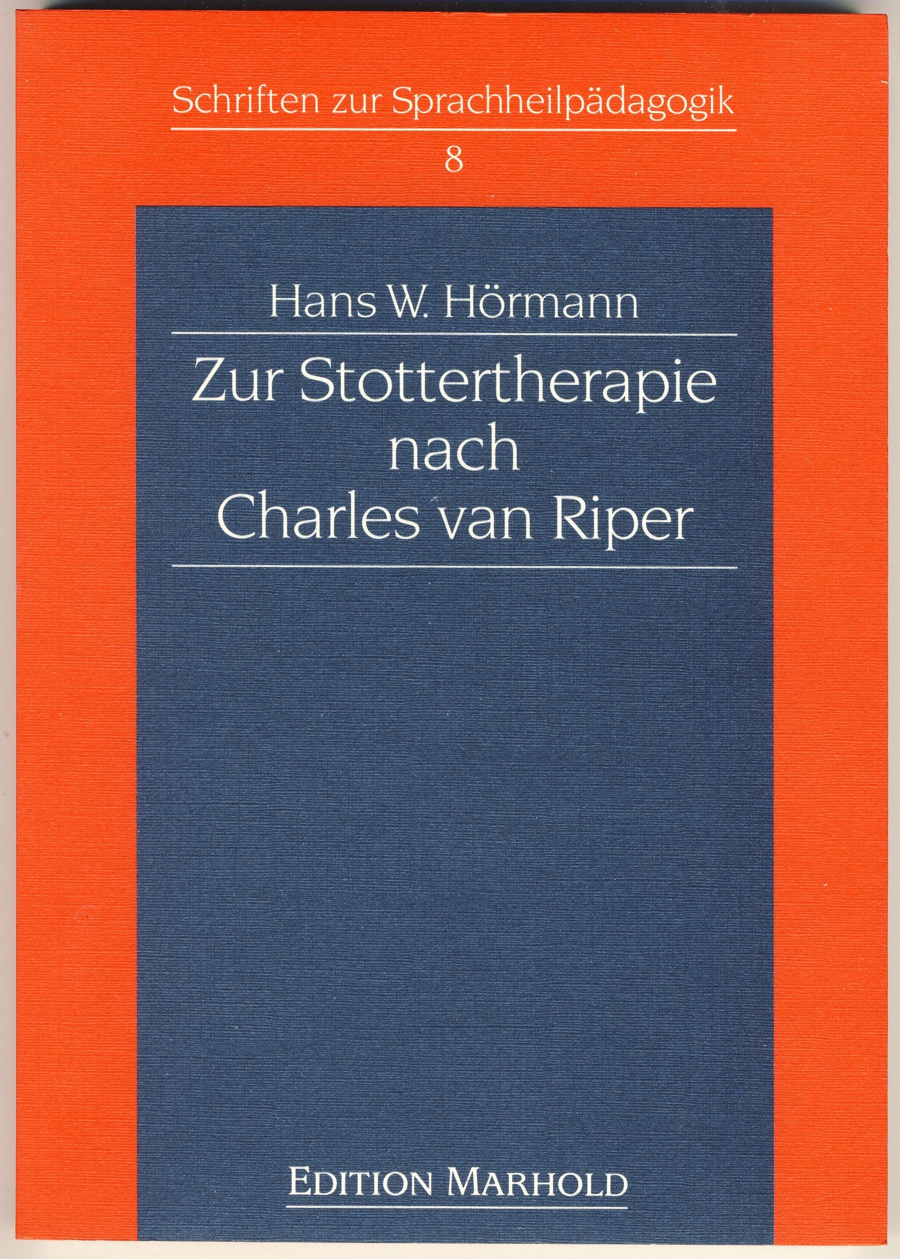 Zur Stottertherapie nach Charles van Riper Psychology