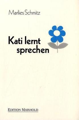 Kati lernt sprechen (Livre en allemand) book