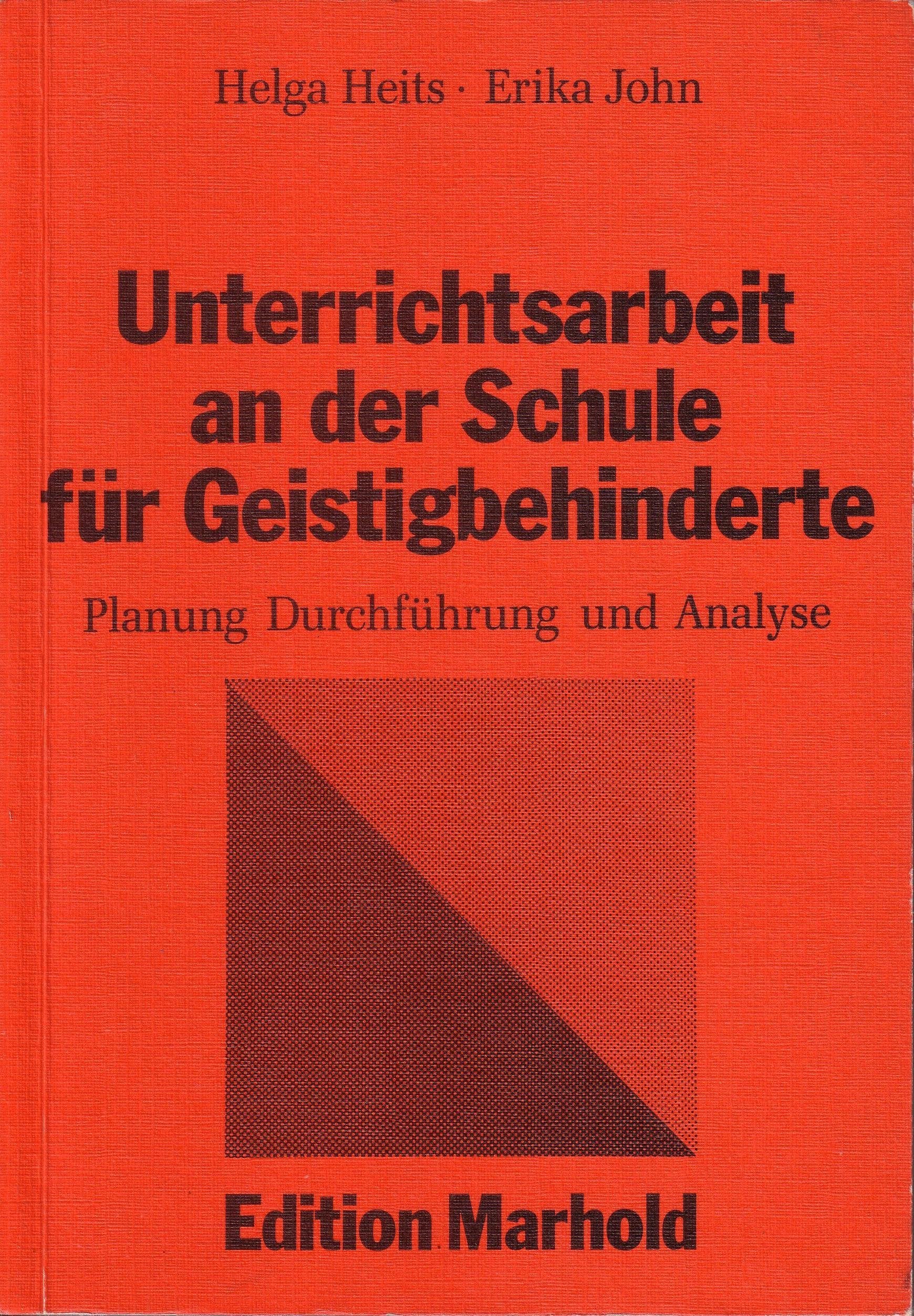 Unterrichtsarbeit an der Schule für Geistigbehinderte Books