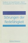 Handbuch der Sprachtherapie, 8 Bde., Bd.5, Störungen der Redefähigkeit Medicine