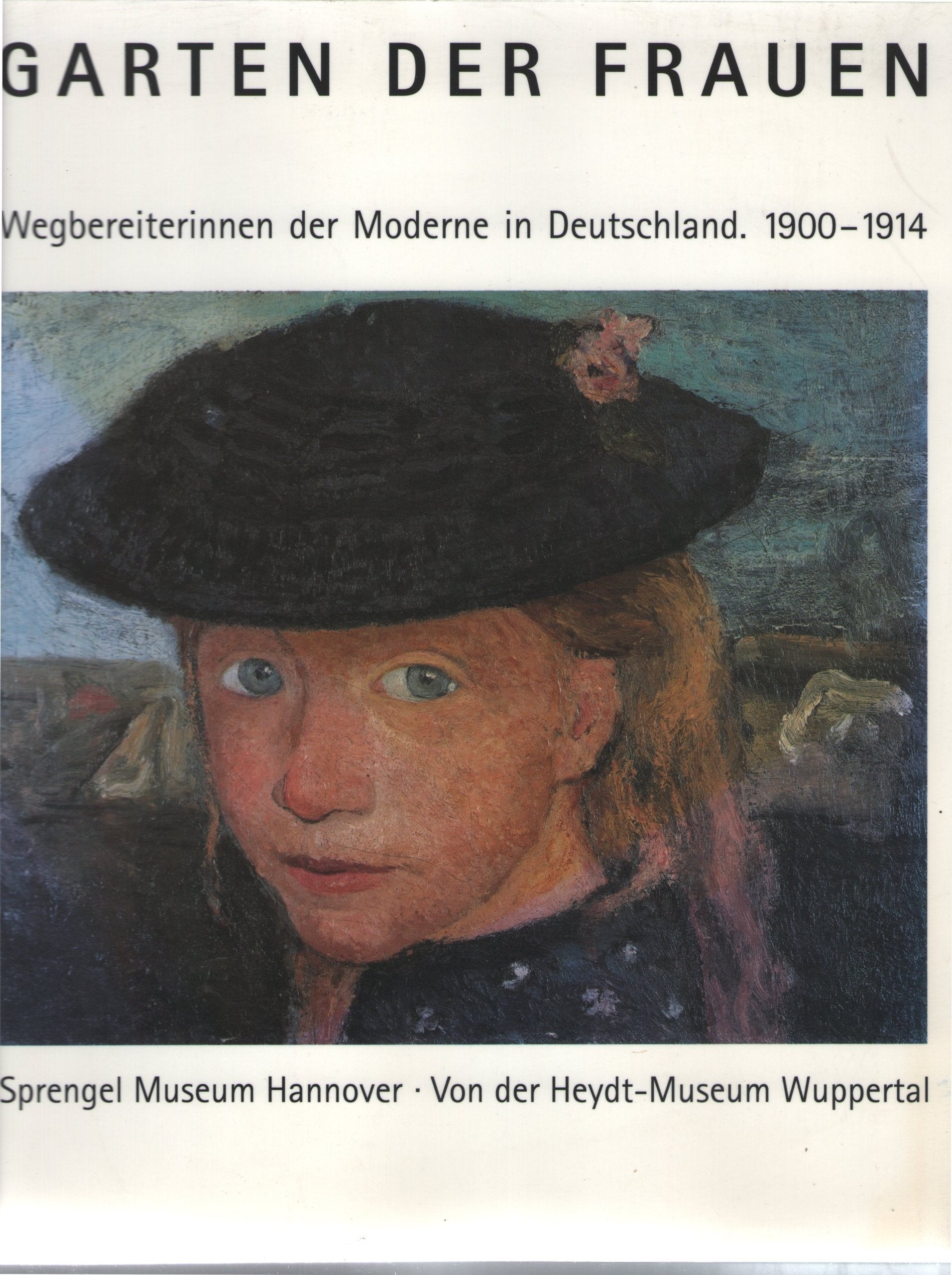 Garten der Frauen. Wegbereiterinnen der Moderne in Deutschland, 1900-1914. Sprengel Museum Hannover, 17. November 1996 - 9. Februar 1997. Von der Heydt-Museum Wuppertal, 2. März 1997 - 27. April 1997 Leisure, Home & Garden