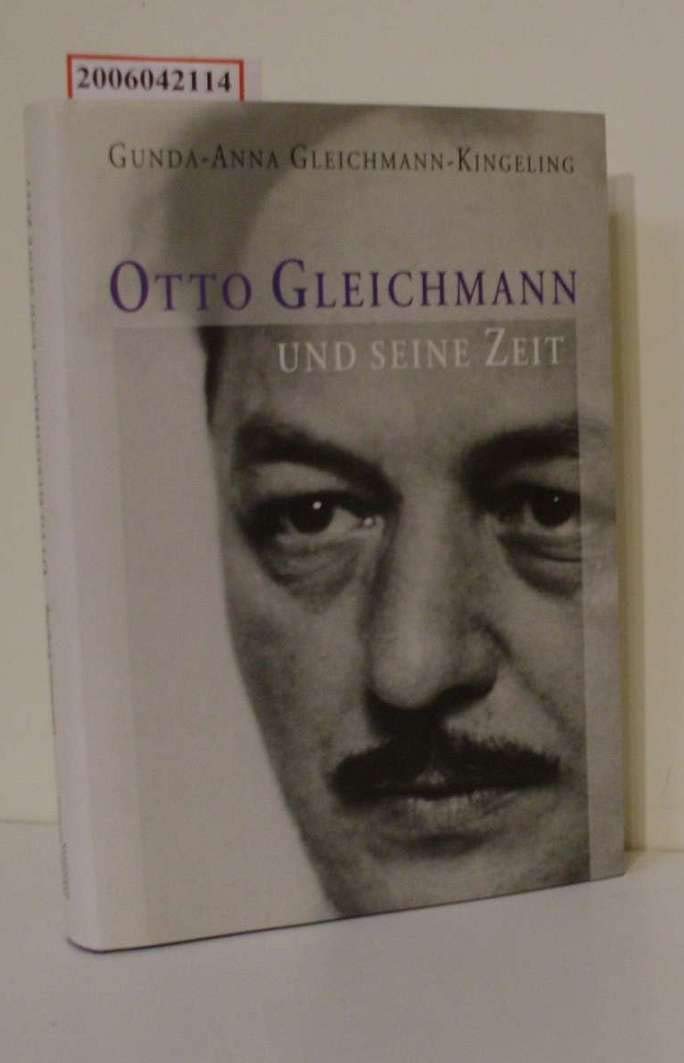 Otto Gleichmann und seine Zeit (Irgendsowas - Materialien zur Kunst des 20. Jahrhunderts) Personalities