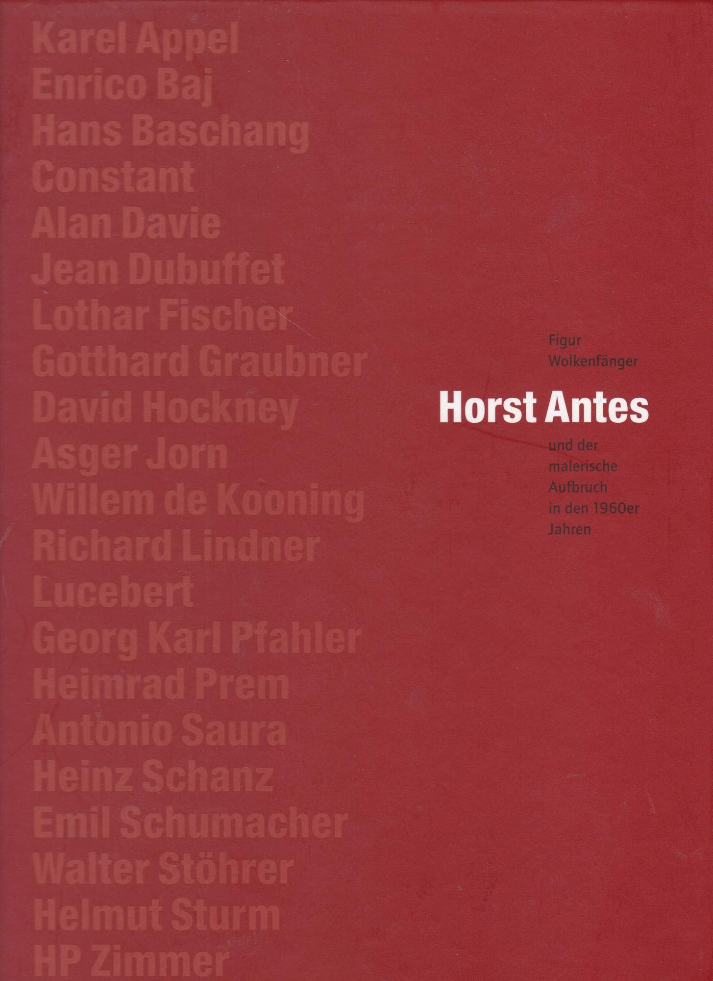Figur Wolkenfänger: Horst Antes und der malerische Aufbruch in den 1960er Jahren, 24. März bis 16. Juni 2002, Sprengel Museum Hannover Film, Art & Culture