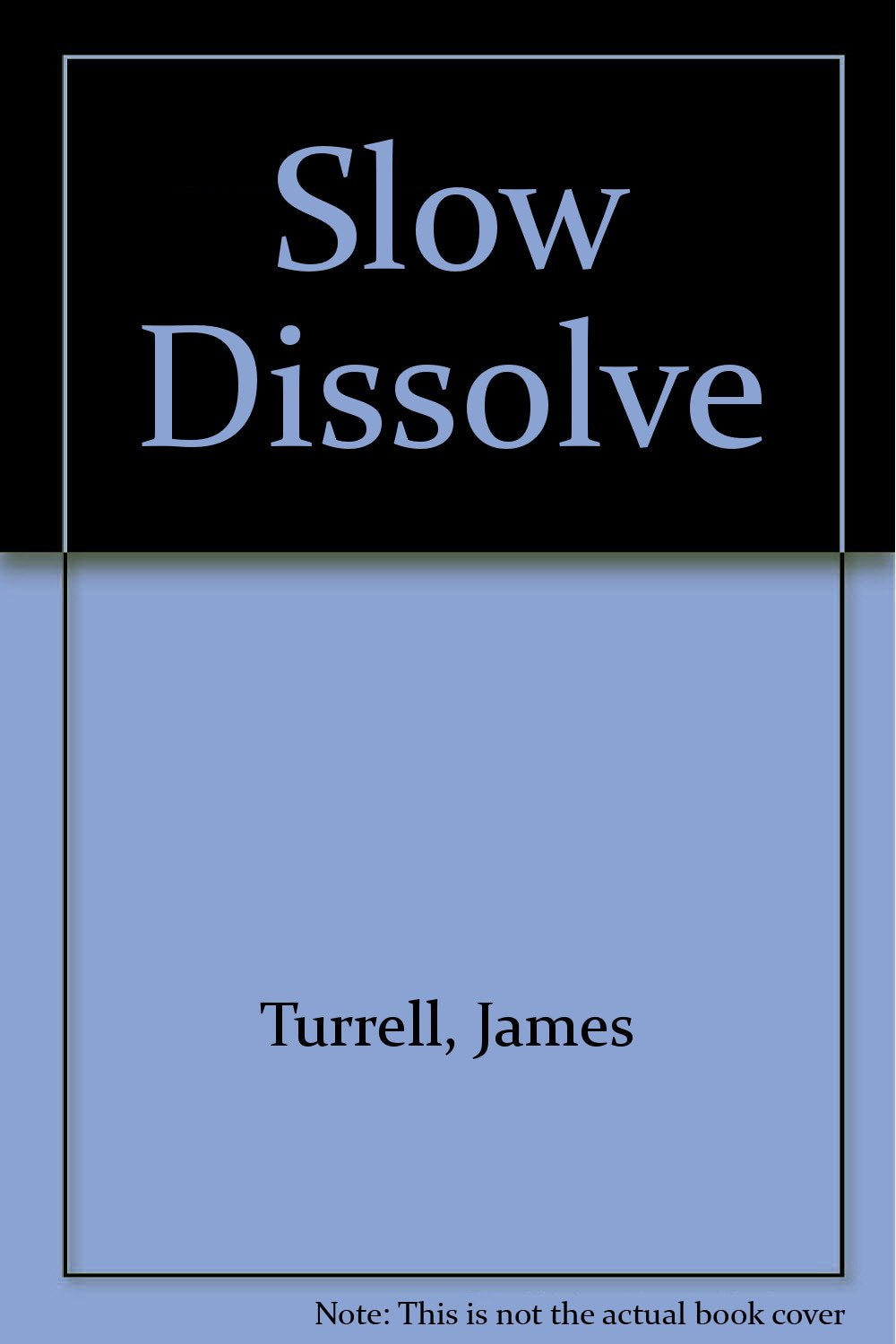 James Turrell, Slow dissolve : immaterielle Bilder im Erfahrungsraum des Betrachters. Books