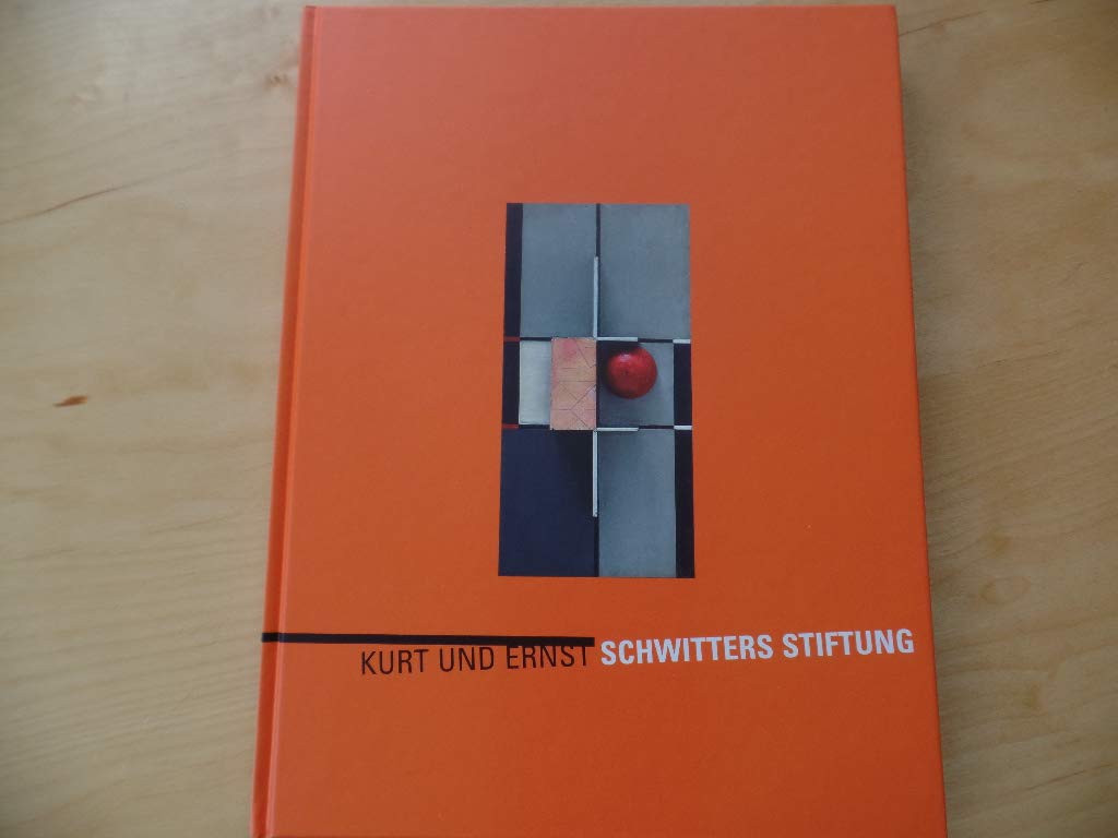 Der Nachlass von Kurt und Ernst Schwitters Books