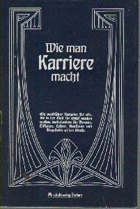 Wie man Karriere macht Business, Finance & Career
