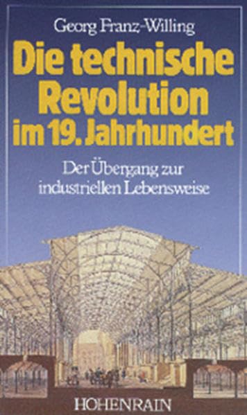 Die technische Revolution im 19. Jahrhundert Architecture